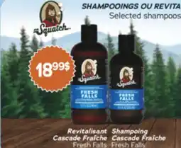 Jean Coutu SQUATCH Selected shampoos and Conditioners offer