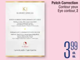 Jean Coutu KARINE JONCAS Patch Correction Eye contour, 2 offer
