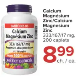Jean Coutu WEBBER NATURALS Calcium Magnesium Zinc 333/167/17 mg offer