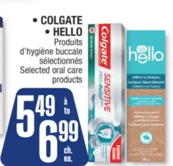 Jean Coutu COLGATE or HELLO Selected oral care products offer