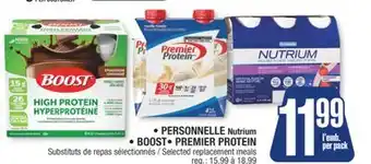 Jean Coutu PERSONNELLE Nutrium, BOOST, PREMIER PROTEIN Selected replacement offer
