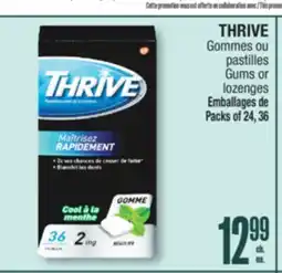 Jean Coutu THRIVE Gums or lozenges offer