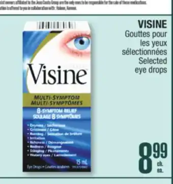 Jean Coutu VISINE Selected eye drops offer