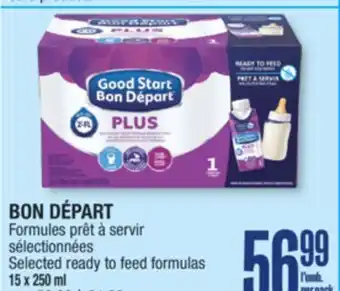 Jean Coutu BON DÉPART Selected ready to feed formulas offer