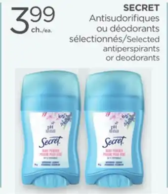 Proxim SECRET Selected antiperspirants or deodorants offer
