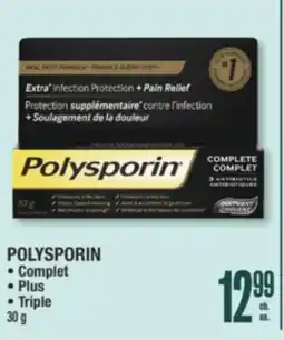 Jean Coutu POLYSPORIN Complet, Plus, Triple offer