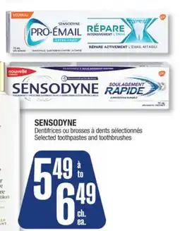 Jean Coutu SENSODYNE Selected toothpastes and toothbrushes offer