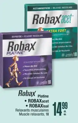 Jean Coutu ROBAX ROBAXacet, ROBAXisal Muscle relaxants offer