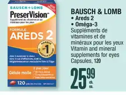 Jean Coutu BAUSCH & LOMB Areds 2, Oméga-3 Vitamin and mineral supplements for eyes capsules offer