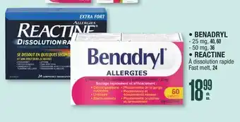 Jean Coutu BENADRYL, REACTINE Produits sélectionnées offer