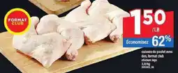 Maxi CUISSES DE POULET AVEC DOS, FORMAT CLUB offer