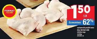 Maxi CUISSES DE POULET AVEC DOS, FORMAT CLUB offer