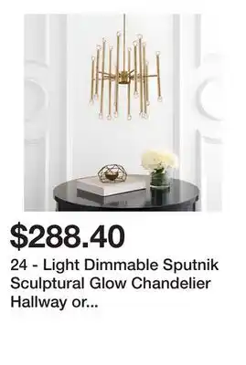 Bed Bath & Beyond 24 - Light Dimmable Sputnik Sculptural Glow Chandelier Hallway or Dining Room Minimalist - N/A offer
