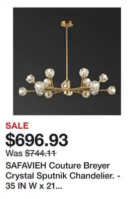 Bed Bath & Beyond SAFAVIEH Couture Breyer Crystal Sputnik Chandelier. - 35 IN W x 21 IN D x 21 / 51 IN H offer