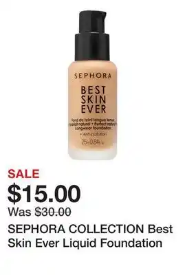 Sephora SEPHORA COLLECTION Best Skin Ever Liquid Foundation offer