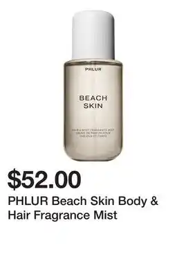 Sephora PHLUR Beach Skin Body & Hair Fragrance Mist offer