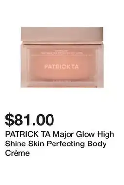 Sephora PATRICK TA Major Glow High Shine Skin Perfecting Body Crème offer