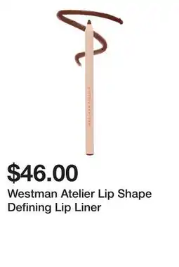 Sephora Westman Atelier Lip Shape Defining Lip Liner offer