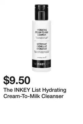 Sephora The INKEY List Hydrating Cream-To-Milk Cleanser offer