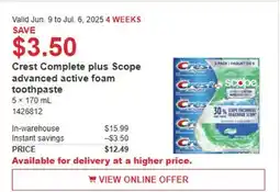 Costco Crest Complete Plus Scope advanced active foam toothpaste offer