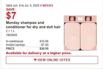 Costco Monday Shampooing and Conditioner for dry and dull hair offer