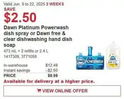 Costco Dawn platinum powerwash dish spray or dawn free & clear dishwashing hand dish soap offer