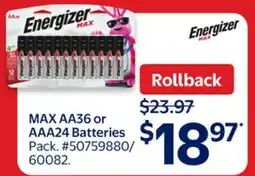 Walmart MAX 443 or AAA 24 Batteries offer