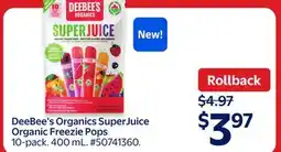 Walmart DeeBee's Organics SuperJuice Organic Freezie Pops offer