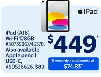 Walmart iPad (A16) Wi-Fi 12868 offer