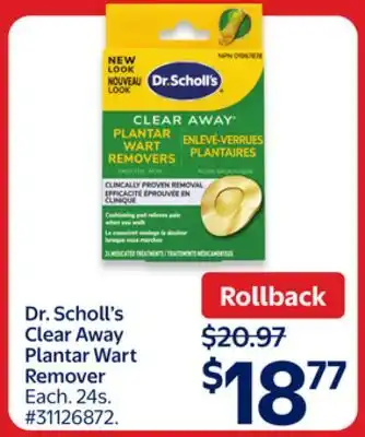 Walmart Dr. Scholl's Clear Away Plantar Wart Remover offer