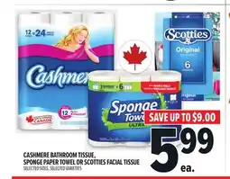Metro CASHMERE BATHROOM TISSUE, SPONGE PAPER TOWEL OR SCOTTIES FACIAL TISSUE offer