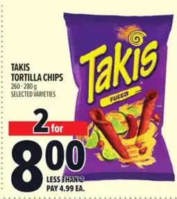 Metro TAKIS TORTILLA CHIPS offer