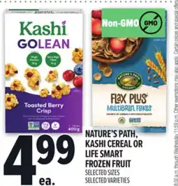Metro NATURE'S PATH, KASHI CEREAL OR LIFE SMART FROZEN FRUIT offer
