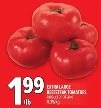 Metro EXTRA LARGE BEEFSTEAK TOMATOES offer