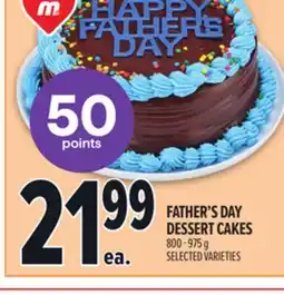 Metro FATHER'S DAY DESSERT CAKES offer