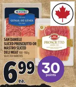 Metro SAN DANIELE SLICED PROSCIUTTO OR MASTRO SLICED DELI MEAT offer