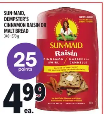 Metro SUN-MAID, DEMPSTER'S CINNAMON RAISIN OR MALT BREAD offer