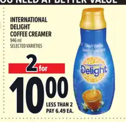Metro INTERNATIONAL DELIGHT COFFEE CREAMER offer