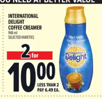 Metro INTERNATIONAL DELIGHT COFFEE CREAMER offer
