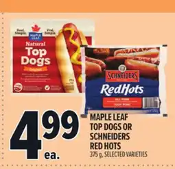 Metro MAPLE LEAF TOP DOGS OR SCHNEIDERS RED HOTS offer