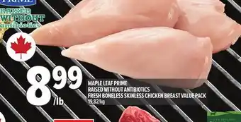 Metro MAPLE LEAF PRIME RAISED WITHOUT ANTIBIOTICS FRESH BONELESS SKINLESS CHICKEN BREAST offer
