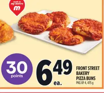 Metro FRONT STREET BAKERY PIZZA BUNS offer