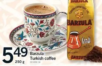 Fortinos BARZULA TURKISH COFFEE, 250 G offer