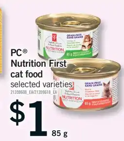 Fortinos PC NUTRITION FIRST CAT FOOD, 85 G offer