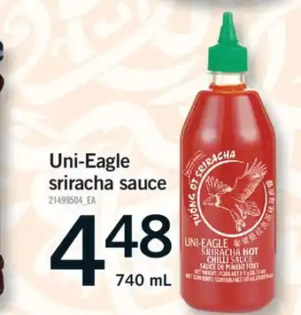 Fortinos UNI-EAGLE SRIRACHA SAUCE, 740 mL offer