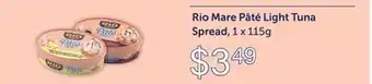 Fortinos RIO MARE PÂTÉ LIGHT TUNA SPREAD, 1 X 115G offer