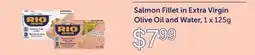 Fortinos RIO MARE SALMON FILLET IN EXTRA VIRGIN OLIVE OIL AND WATER, 1 X 125 G offer