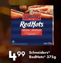 Fortinos SCHNEIDERS REDHOTS , 375 G offer
