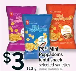 Fortinos PC MINI POPPADOMS LENTIL SNACK, 113 G offer