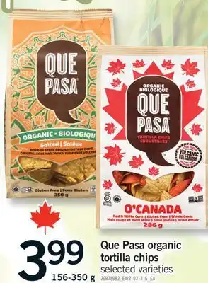 Fortinos QUE PASA ORGANIC TORTILLA CHIPS, 156-350 G offer